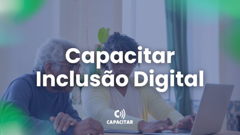 Capacitar – Inclusão Digital