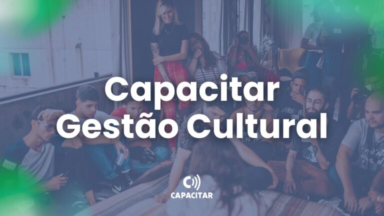 Capacitar – Gestão Cultural